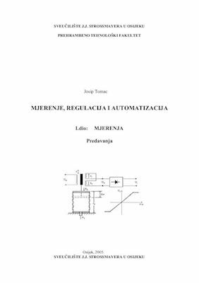Mjerenje, regulacija i automatizacija : MJERENJA, I.dio
